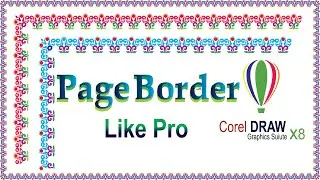 How to Draw a Professional Page Border in Corel Draw - by MR Videos
