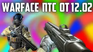 Warface ПТС обзор от 12 02 2021/ Hunt Group MH12