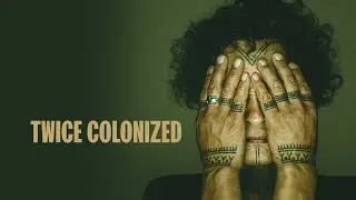 Twice Colonized (2023) | Trailer | Lin Alluna
