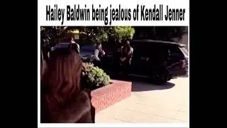 Hailey Baldwin being jealous of Kendall Jenner