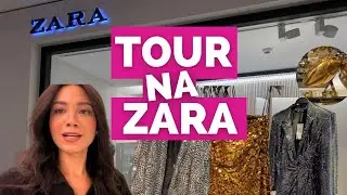 TOUR NA ZARA!!! TENDÊNCIAS VERÃO 2024!!