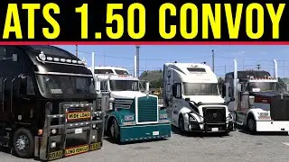 ATS CONVOY - SCS MULTIPLAYER I US Trucks Tour 🔴 LIVE [480] AMERICAN TRUCK SIMULATOR