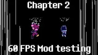 Deltarune Turbo (60 FPS Mod) - Chapter 2 Testing