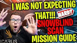 ICARUS Snow Blind Scan - I WASNT EXPETCING THAT! Solo mission guides and tips, playthrough.