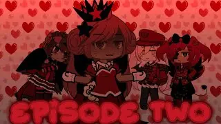 ♦️❣️ Her Majesty’s Declaration Of War ❣️♦️ [ Episode Two ]