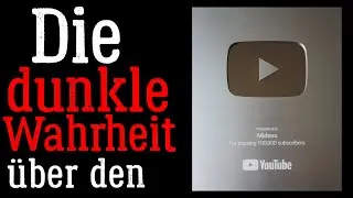 Die dunkle Wahrheit über den silbernen 100.000 Abonennten Playbutton
