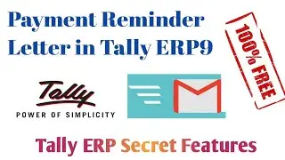 How To Send Payment Reminder From Tally ERP 9