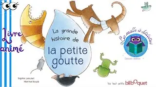 The Big Story of the Little Drop - 💧 Water Cycle, a children's story @La malle à histoires