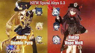C0 Navia Double Pyro & C1 Hutao VapeMelt | NEW 5.3 Spiral abyss - Floor 12 9 Stars