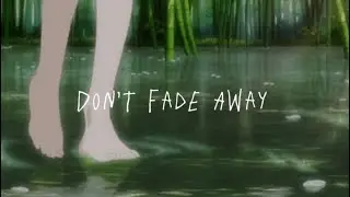 Beach Fossils - Don’t Fade Away ( s l o w e d )