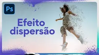 Efeito DISPERSÃO DE PARTÍCULAS no Photoshop