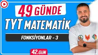 Fonksiyonlar 3 | 49 Günde TYT Matematik Kampı 42.Gün | Rehber Matematik