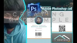 Creating  My Sample ID using Adobe Photoshop cs6 2021