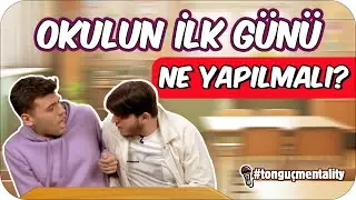 Okulun İlk Günlerinde Yapman Gereken 5 Şey 💥 #tonguçmentality