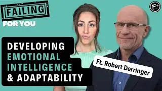 Developing Emotional Intelligence & Adaptability