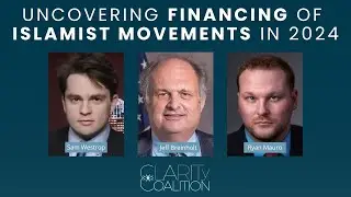 Stopping the Funding for Islamists Groups in the West - CLARITy Coalition