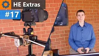 HE Extra #17 - Motorised Camera Slider