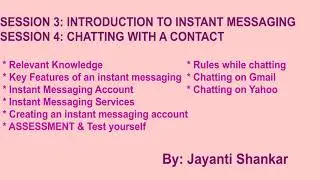 Session 3 & 4 Instant messaging  & chatting with contact| 10th NCERT| computer