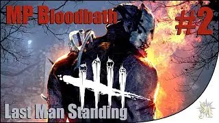 Dead By Daylight #2: Last Man Standing
