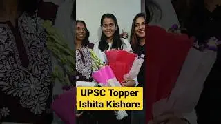 Story of Ishita Kishore - UPSC 2022 Topper