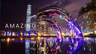 15 AMAZING PLACES IN THE WORLD