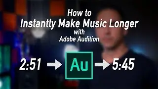 How to Make Music Longer INSTANTLY with Adobe Audition
