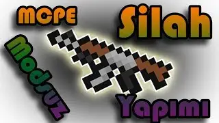 Silah Nasıl Yapılır?