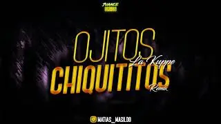 ⚡OJITOS CHIQUITITOS(Remix)⚡Mati Masildo Rmx