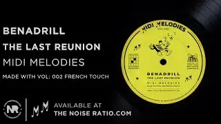 Benadrill - The Last Reunion
