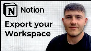 How to Export Your Notion Workspace (2025 Guide)