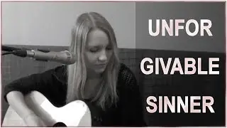 Unforgivable Sinner (Lene Marlin Cover)
