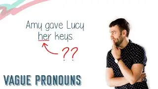 PRONOUN CLARITY | English Lesson