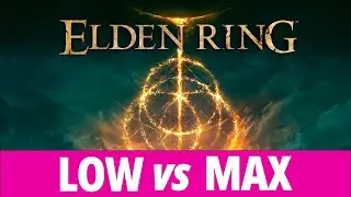 Elden Ring Low VS Max on PC 4K 60FPS / How to fix pop in