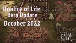 DST October 2022 Quality of Life Beta Updates | Don't Starve Together