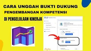 CARA UPLOAD DOKUMEN SERTIFIKAT PENGEMBANGAN KOMPETENSI DI PENGELOLAAN KINERJA
