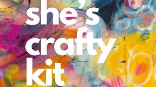 She’s Crafty Kit | Layout Two | 