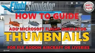 Thumbnail Creation Guide for FSX Addon Mods for Microsoft Flight Simulator 2020