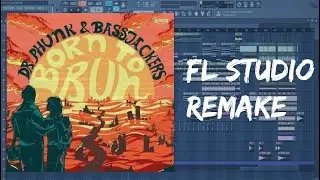 [Free FLP] Dr Phunk & Bassjackers - Born To Run | FL STUDIO 12 Remake