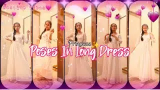 Pose Like A Princess👸/Poses In Long Dress/Poses For Girls#posetips #shorts #youtube #bdselfportrait