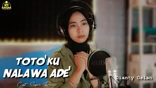 DIANTY OSLAN = TOTOKU NALAWA ADE' | Cipt.Supri Ririn ( Cover )