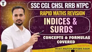 Indices & Surds Rapid Revision | Short Tricks & Formulas | SSC CGL & RRB NTPC 2025 | Exam Boosters