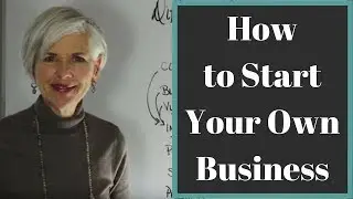 How to Start Your Own Business