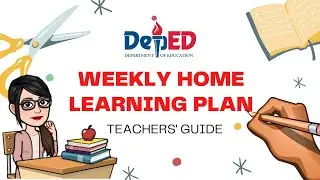 Weekly Home Learning Plan (Teachers' Guide)