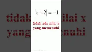 persamaan nilai mutlak x + 2 = –1