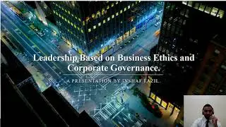Leadership Based on Business Ethics and Corporate  Governance