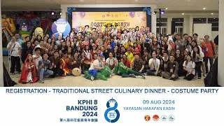 KPHI8 20240809 01 09 1 Registration - Traditional Street Culinary Dinner - Costume Party