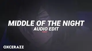 middle of the night (tiktok version) (slowed reverb) - elley duhé [edit audio]