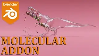 DINOSAUR, PARTICLES, MOLECULAR ADDON ( BLENDER 2.83 )