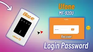 UFONE BLAZE MF920U WebPage Login Password Recover || ZTE MF920U Login/WIFI Password Recover King Sof
