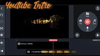 How to Make Youtube Intro with Kinemaster | kinemaster Main Youtube Intro Bnanay Ka Tarika |